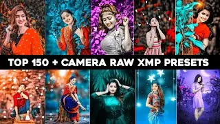 TOP 150 BEST CAMERA RAW PRESETS FREE DOWNLOAD