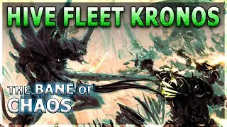 Tyranid Splinter Fleets: KRONOS - Warhammer 40K Lore