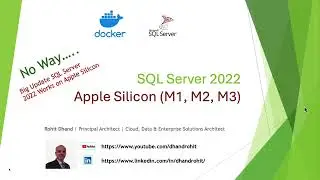 No Way! It's Real! SQL Server 2022 on Apple Silion