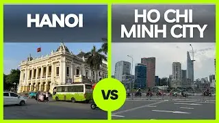 Hanoi vs Ho Chi Minh City | Is it better to stay in Hanoi or Saigon?