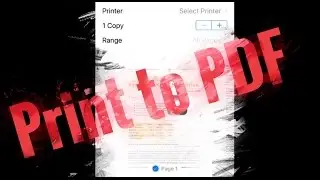 Print to PDF on iPhone