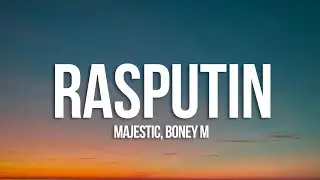 Majestic, Boney M. - Rasputin (Lyrics)