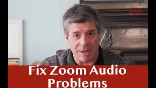 How to Fix Zoom Audio Problems