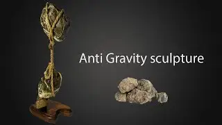 Скульптура Антигравитационный камень \ Anti Gravity sculpture