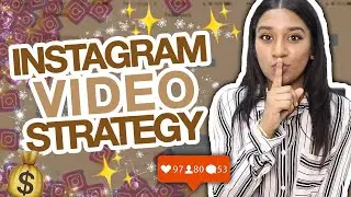 3 Ways to Skyrocket Your Instagram Video Strategy in 2022