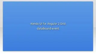 Kendo UI for Angular 2 Grid dataBound event