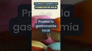 Comida local en Europa [Tips de viaje]