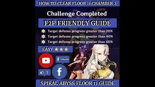 Spiral Abyss Floor 11 | Guide | Genshin Impact | F2P | ershinTV