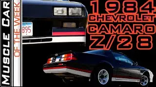 1984 Chevrolet Camaro Z28 - Muscle Car Of The Week Video Episode 372