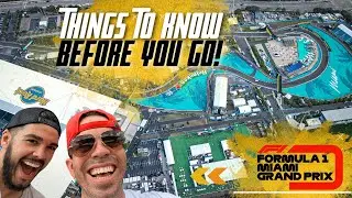 Formula 1 Miami - Things to know before you GO!