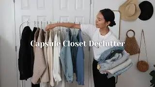 decluttering my ENTIRE closet | minimalism + capsule wardrobe tips for beginners