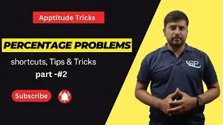 Aptitude Made Easy – Problems on Percentages Part - #2 | Basic Methods | Shortcuts and Tricks 2023