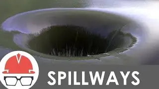 How Do Spillways Work?