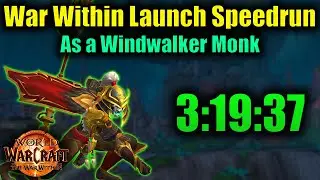 War Within Launch Day 70-80 Solo Speedrun