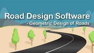 Road Design Software - Geometric Design of Highway