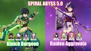 C0 Kinich Burgeon & C0 Raiden Aggravate | Spiral Abyss 5.0 | Genshin Impact