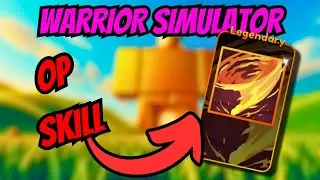 INSANE OP Legendary Skills in Roblox Warrior Simulator