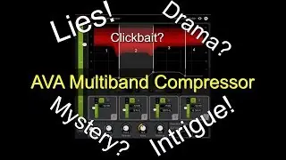 Review: AVA Multiband Compressor... or not?