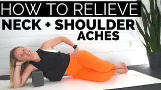 HOW TO RELIEVE NECK & SHOULDER ACHES | Simple Tips on Fixing Neck & Shoulder Tension