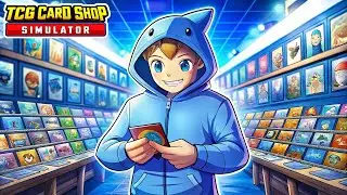 I OPENED MY DREAM SHOP! - TCG Card Shop Simulator