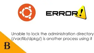 How to fix the error : Unable to lock the administration directory (/var/lib/dpkg/)...