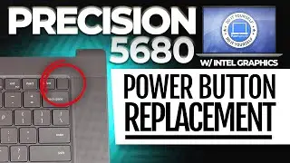 How To Replace Your Power Button | Dell Precision 5680 W/ Intel Graphics