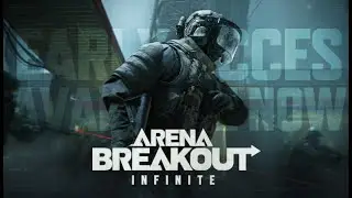 Arena Breakout: Infinite🔴 СТРИМ ☢️