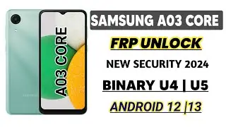 Samsung A03 core Frp Unlock Android 12 New Security || Samsung A032f Frp Bypass 2024 New Method