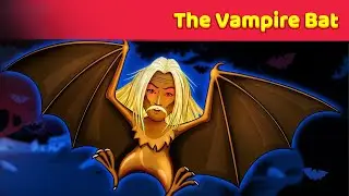 The Vampire Bat | English Horror Story | Learn English | @Animated_Stories