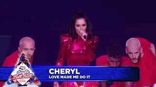 Cheryl - Love Made Me Do It (Live at Capitals Jingle Bell Ball 2018)