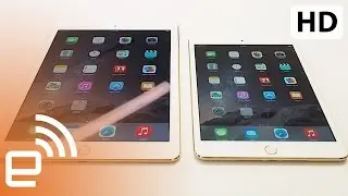 First look: iPad Air 2 and iPad Mini 3 | Engadget