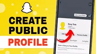 How to Make Public Profile on Snapchat