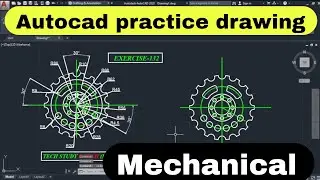 Autocad practice drawing for mechanical #autocad2d || Autocad gear drawing ||