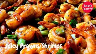 Spicy Prawns| Spicy Butter Garlic Shrimp| Make this Spicy Prawns/Shrimps in less than 10 mins|