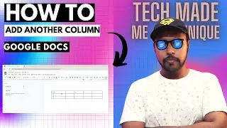 Add Column in a Google Docs | How to Add Column in a Google Docs Table