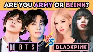 BLACKPINK vs BTS QUIZ 💖💜| Are you a BLINK or ARMY? | K-POP Quiz Game