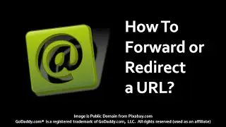 How to Forward or Redirect URL to Another Website in GoDaddy