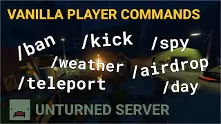 10 Vanilla Player Commands to Use on Unturned Server