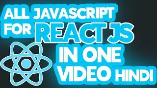 All Javascript For React Js In 30 Minutes 💻 | How Much Javascript For React Js