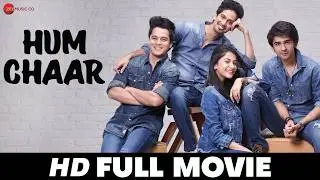 Hum Chaar - Full Movie (HD) | Prit Kamani, Simran Sharma, Anshuman Malhotra | Latest Movies (2019)