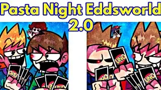 Friday Night Funkin Vs Pasta Night 2.0 | Eddsworld (FNF Mod/Hard)