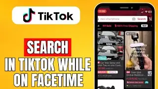 How To Search In TikTok While On Facetime (2024) Quick Guide