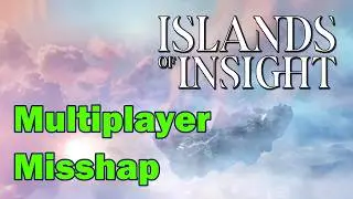 THE BIGGEST MISSED OPPORTUNITY IN ISLANDS OF INSIGHT