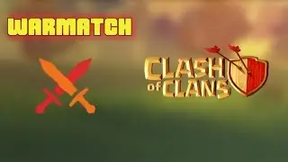 WarMatch & Clash of Clans. Заявка клана на сайте WarMatch.us