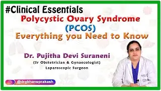 Polycystic ovary syndrome (PCOS) - Everything you need to know. Dr. Pujitha Devi suraneni