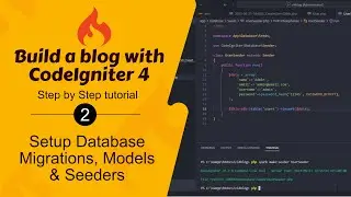 #2. Setting Up Database, Migrations, Models, and Seeders in CodeIgniter 4