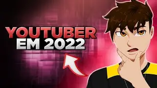 FIM DOS YOUTUBERS EM 2022 (puro clickbait, confia😎👍)