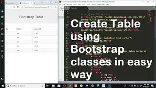 Create Table using Bootstrap classes ( table table-bordered table-striped table-hover ) in easy way