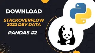 Download Stack Over Flow  2022 Developer Data | Pandas For Beginners | Pandas 2  | DevSetGo