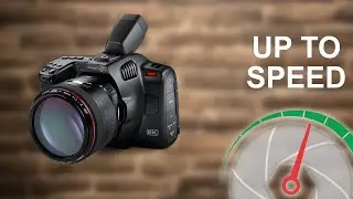 Blackmagic Pocket 6K Pro - Up to Speed